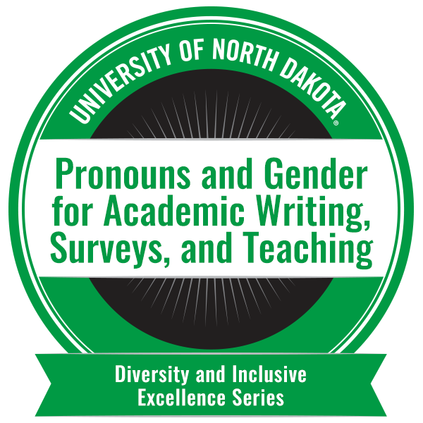 Pronouns and Gender for Academic Writing, Surveys, and Teaching