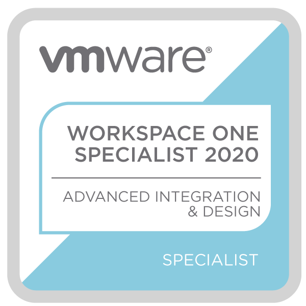 VMware Specialist - Workspace ONE Advanced Integration and Design 2020