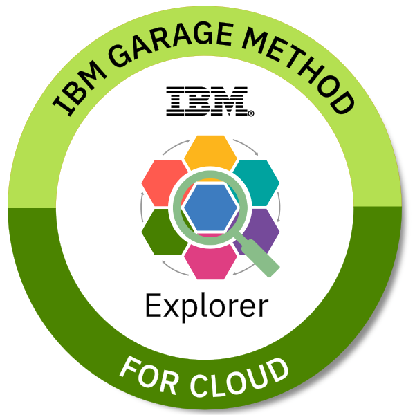 Badges IBM Garage Method for Cloud Explorer IBM Skills Gateway Global