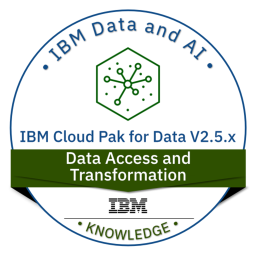IBM Cloud Pak for Data V2.5.x Data Access and Transformation - Acclaim